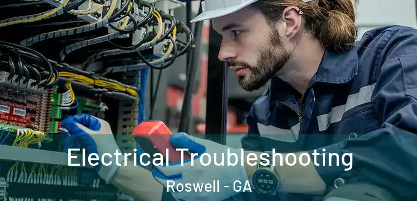 Electrical Troubleshooting Roswell - GA