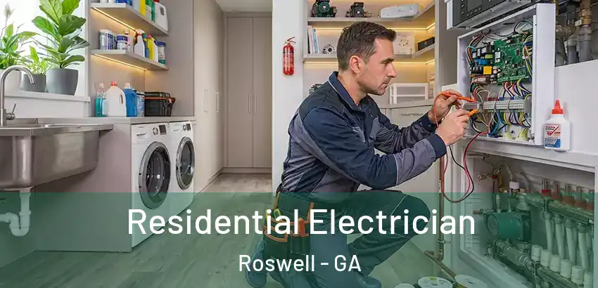 Residential Electrician Roswell - GA