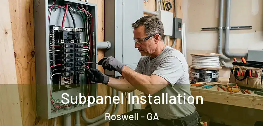 Subpanel Installation Roswell - GA